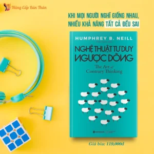 Nghệ Thuật Tư Duy Ngược Dòng