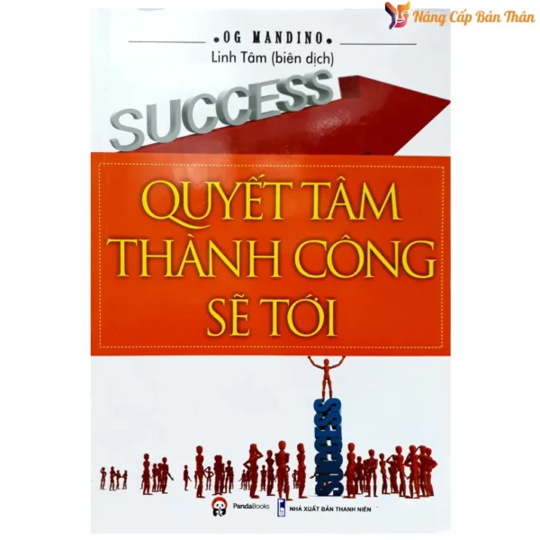 Quyết Tâm Thành Công Sẽ Tới